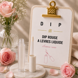 DIP ROUGE A LEVRES LIQUIDE Arôme rose